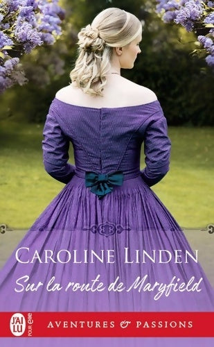 Livrenpoche : Sur la route de Maryfield - Caroline Linden - Livre