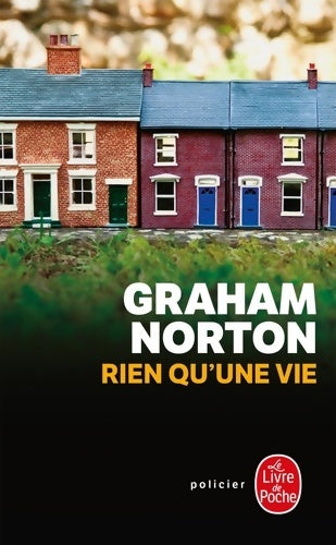 Livrenpoche : Rien qu'une vie - Graham Norton - Livre