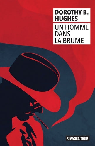 Livrenpoche : Un homme dans la brume - Dorothy B. Hughes - Livre