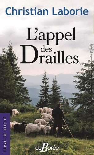 Livrenpoche : L'appel des drailles - Christian Laborie - Livre