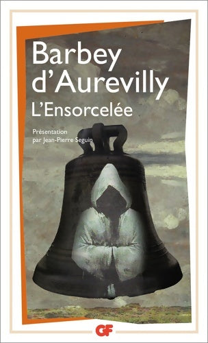 Livrenpoche : L'ensorcelée - Jules Barbey D'Aurevilly - Livre