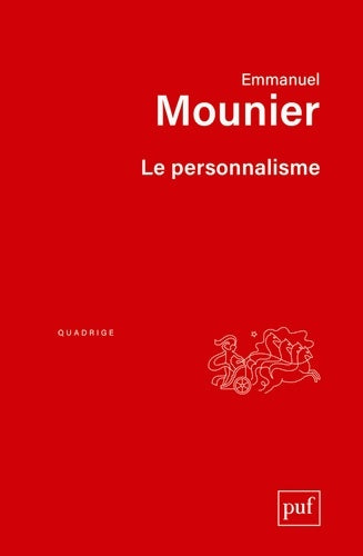 Livrenpoche : Le personnalisme - Emmanuel Mounier - Livre