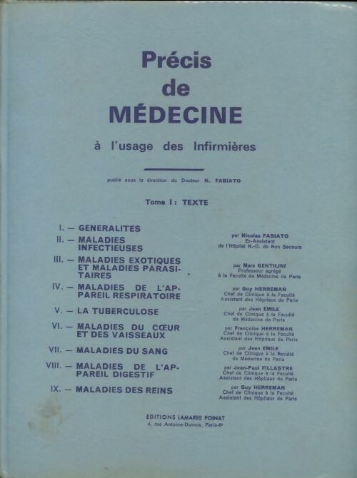 Livrenpoche : Précis de médecine à l'usage des infirmières Tome I : Texte - N Fabiato - Livre