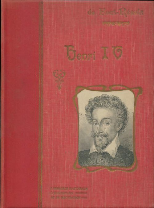 Livrenpoche : Henri IV - H De Font-Réaulx - Livre