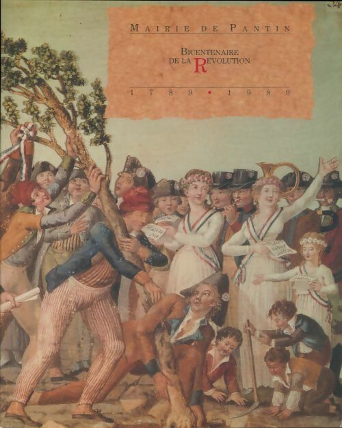 Livrenpoche : Bicentenaire de la révolution - Collectif - Livre