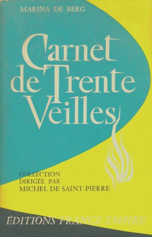 Livrenpoche : Carnet de trente veilles - Marina De Berg - Livre
