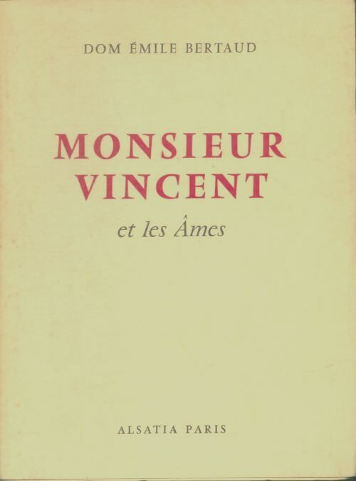 Livrenpoche : Monsieur Vincent et les âmes - Émile Bertaud - Livre