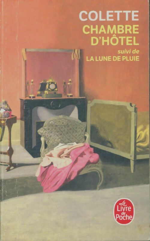 Chambre d'hôtel - Colette -  Le Livre de Poche - Livre