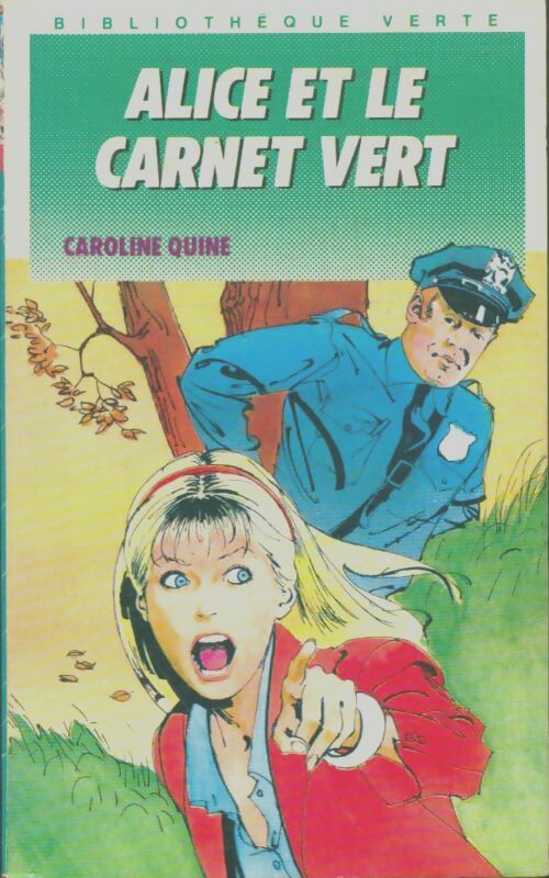 Livrenpoche : Alice et le carnet vert - Caroline Quine - Livre