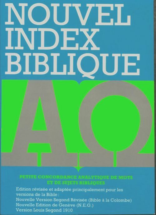 Livrenpoche : Nouvel index biblique : Petite concordance analytique de mots et de sujets bibliques - Collectif - Livre