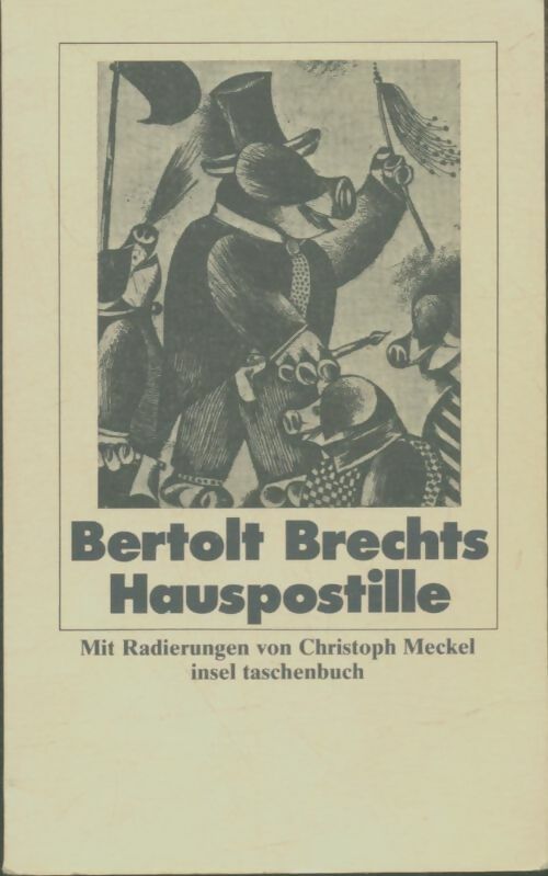 Hauspostille - Bertolt Brecht -  Insel Verlag GmbH - Livre