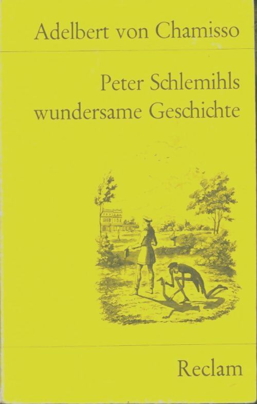 Peter schlemihls wundersame geschichte - Adelbert Von Chamisso -  Universal-Bibliothek - Livre