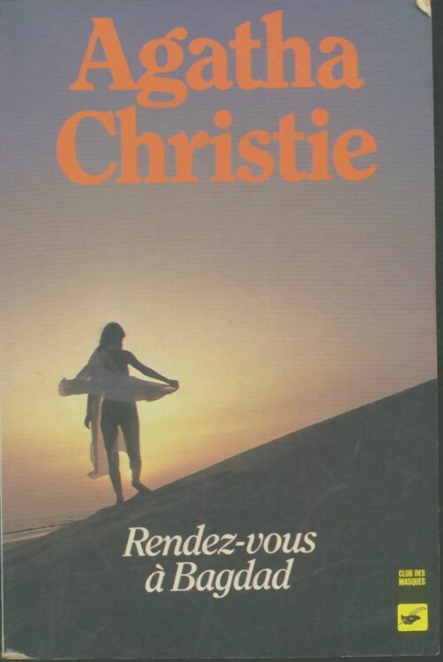 Livrenpoche : Rendez-vous à Bagdad - Agatha Christie - Livre