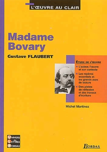 Livrenpoche : Madame Bovary, Flaubert - Michel Martinez - Livre