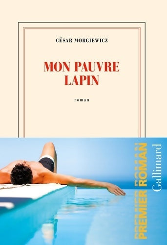 Livrenpoche : Mon pauvre lapin - César Morgiewicz - Livre