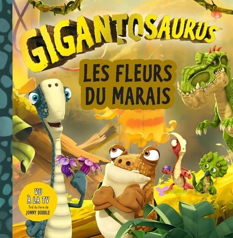 Livrenpoche : Les fleurs du marais - Jonny Duddle - Livre