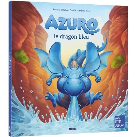 Livrenpoche : Azuro le dragon bleu - Laurent Souillé - Livre