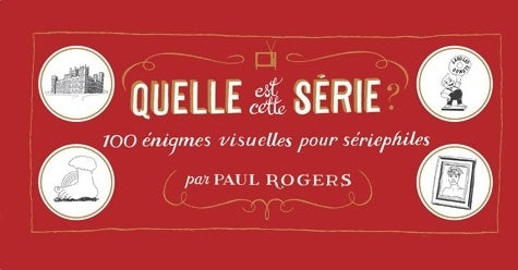 Livrenpoche : Quelle est cette série ? - Paul Rogers - Livre