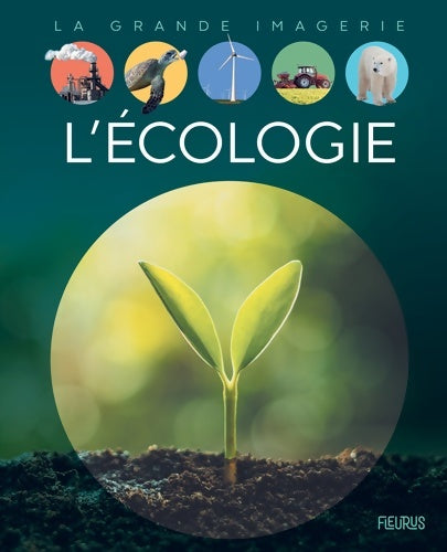 Livrenpoche : L'écologie - Emmanuelle Figueras - Livre