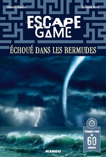 Livrenpoche : Escape game : Échoué dans les Bermudes: Échappez-vous en 60 minutes ! - Clémence Gueidan - Livre
