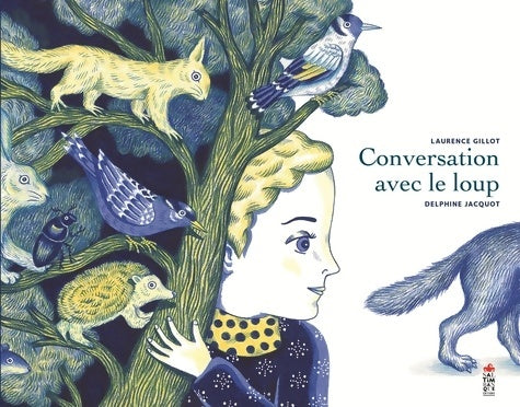 Livrenpoche : Conversation avec le loup - Laurence Gillot - Livre