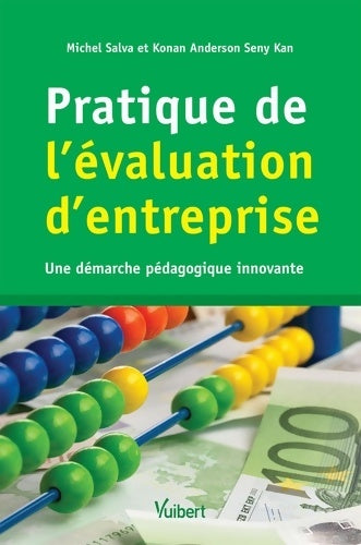 Livrenpoche : Pratique de l'évaluation d'entreprise : Une démarche pédagogique innovante - Michel Salva - Livre