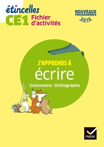 Livrenpoche : Etincelles - Etude de la langue CE1 Éd. 2017 - Fichier d'activités - Denis Chauvet - Livre