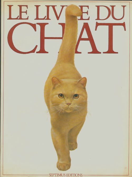 Livrenpoche : Le livre du chat - Collectif - Livre