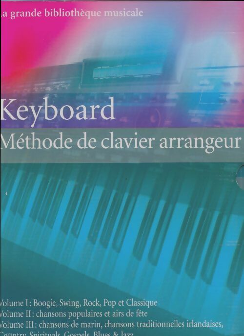 Livrenpoche : Keyboard 2 : Méthode de clavier arrangeur - Collectif - Livre