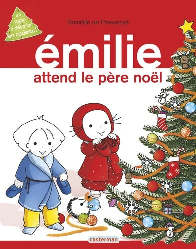Livrenpoche : Émilie - Émilie attend le père noël : Grands livres - Hors série souple - Domitille De Pressensé - Livre