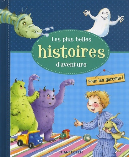 Livrenpoche : Les plus belles histoires d'aventures Pour les garçons! - Luise Holthausen - Livre