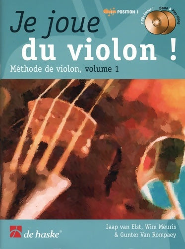Je joue du violon Tome I : Violon + 2 CD - Jaap Van Elst - Livre