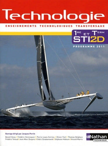 Livrenpoche : Technologie 1re et Term STI2D : Programme 2011 - Jacques Perrin - Livre