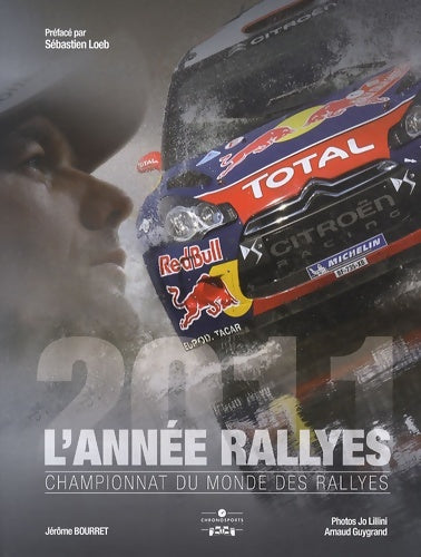 année RALLYES 2011-2012 - Jérôme BOURRET - Livre