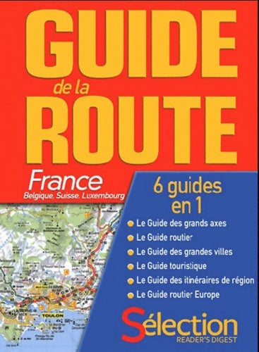 Livrenpoche : GUIDE DE LA ROUTE 2011 - Collectif - Livre