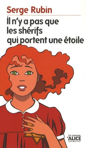 Livrenpoche : Il n'y a pas que les shérifs qui portent une étoile - Serge Rubin - Livre