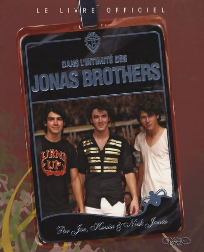 Livrenpoche : Dans l'intimité des Jonas Brothers - Joe Jonas - Livre
