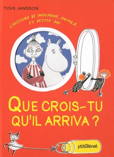 Livrenpoche : L'histoire de Moumine Mumla et petite Mu : Que crois-tu qu'il arriva ? - Tove Jansson - Livre