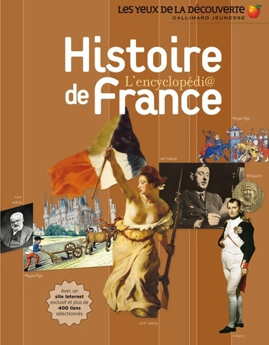 Livrenpoche : HISTOIRE DE France - Les Yeux de la Découverte - 9 ans et + - Collectif - Livre