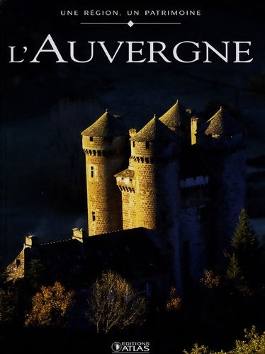 Livrenpoche : L'Auvergne - Alexandre Grenier - Livre