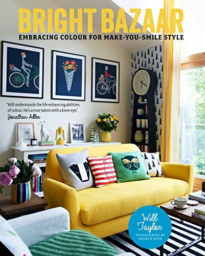 Livrenpoche : Bright bazaar : Embracing colour for make-you-smile style - Will Taylor - Livre