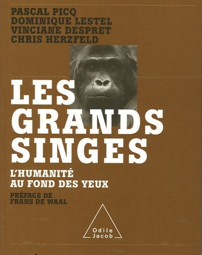 Livrenpoche : LES GRANDS SINGES - PICQ+LESTEL+DESPRET+HERZF - Livre