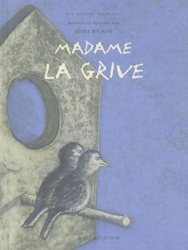 Livrenpoche : Madame La Grive - Jozef Wilkon - Livre
