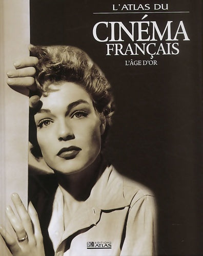 Livrenpoche : Atlas du Cinéma français : L'Âge d'or - Collectif - Livre
