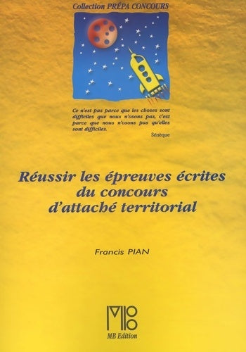 Livrenpoche : Réussir les épreuves écrites du concour d'attaché territorial - Pian - Livre