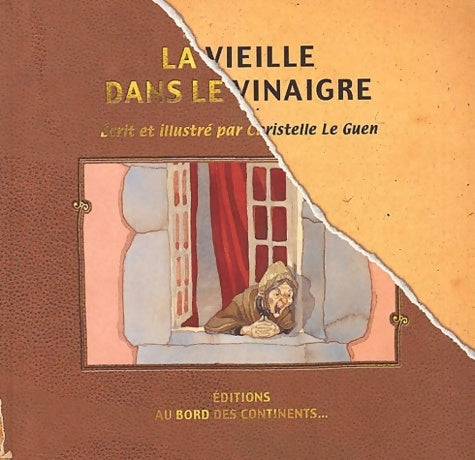 Livrenpoche : La Vieille dans le vinaigre - Christelle Le Guen - Livre
