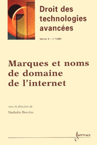 Livrenpoche : Marques et noms dans le domaine de l'Internet - Nathalie Dreyfus - Livre