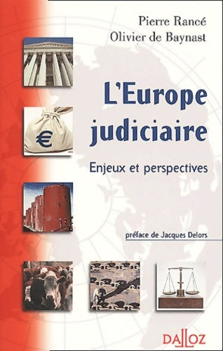 Livrenpoche : l'Europe Judiciaire. Enjeux Et Perspectives - Olivier De Baynast - Livre