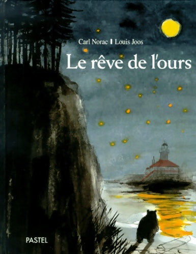 Livrenpoche : rêve de l ours - Joos Louis - Livre