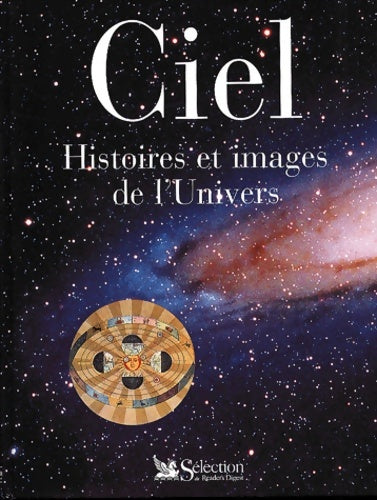 Livrenpoche : Ciel. Histoires et images de l'Univers - Collectif - Livre